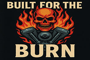 Built for the Burn